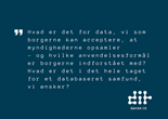 Data-profilering af danskerne: DANSK IT er den kritiske røst i debatten